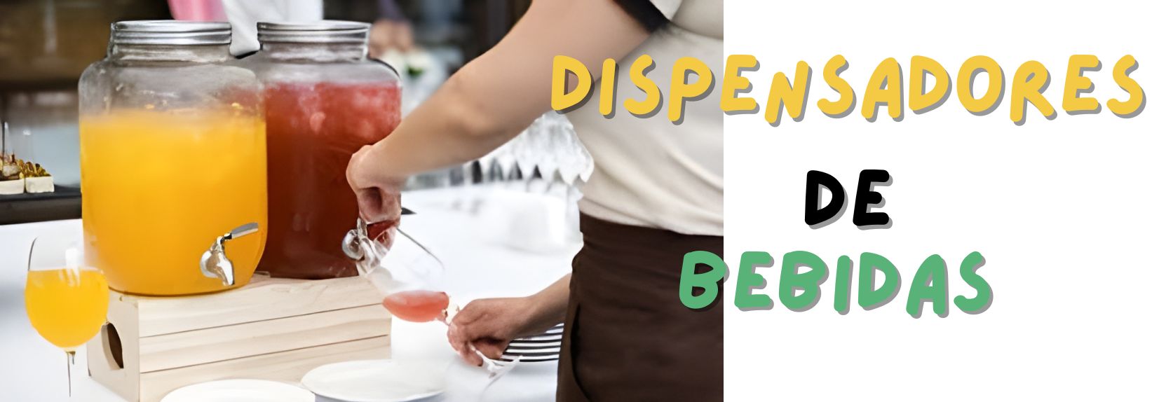Dispensadores de Bebidas.