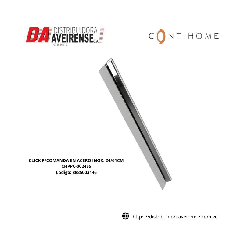CLICK P/COMANDA EN ACERO INOX. 24/61CM CHPPC-0024SS.