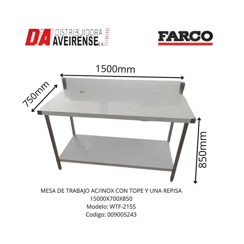 MESA DE TRABAJO AC/INOX CON TOPE Y UNA REPISA 15000X700X850
